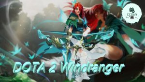 СТРИМ ГАЙД Dota 2 Дота 2 Windranger Виндрангер ВРКА Рейтинг Прямой Эфир 1