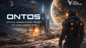 Ontos - Official Announcement Trailer The Game Awards 2025