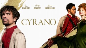 Сирано (2021) / Cyrano