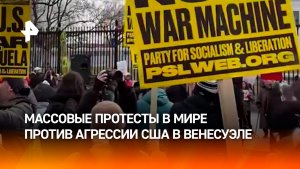 В мире прошли массовые протесты против агрессии США в Венесуэле