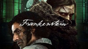 Франкенштейн (Frankenstein) - трейлер