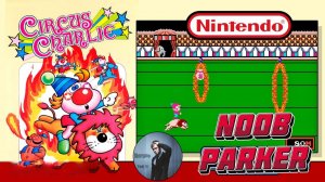Circus Charlie NES  Ретро аркада