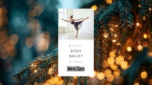 BODY BALLET с Витой Поршиной | 6 января 2026 | Онлайн-тренировки World Class