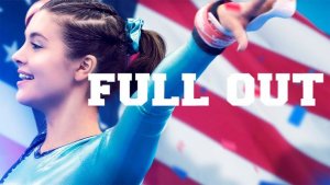 Изо всех сил | Full Out (2015)