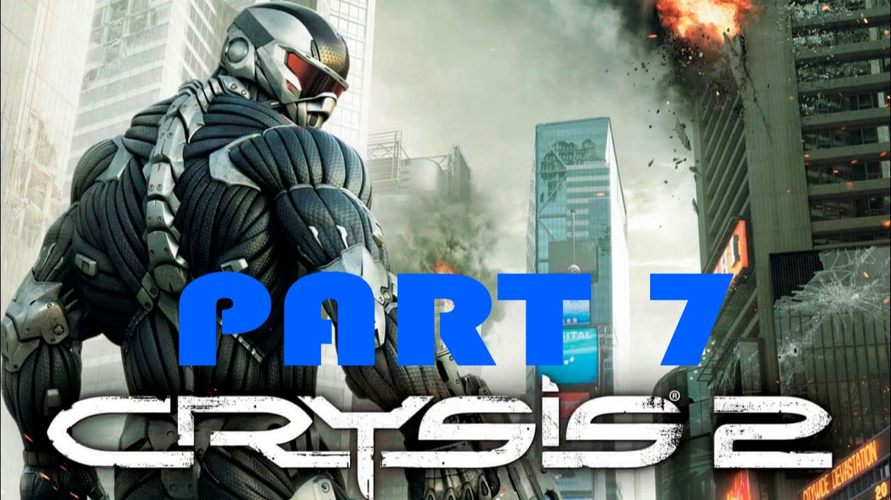 Прохождение игры - Crysis 2 (без комментариев)