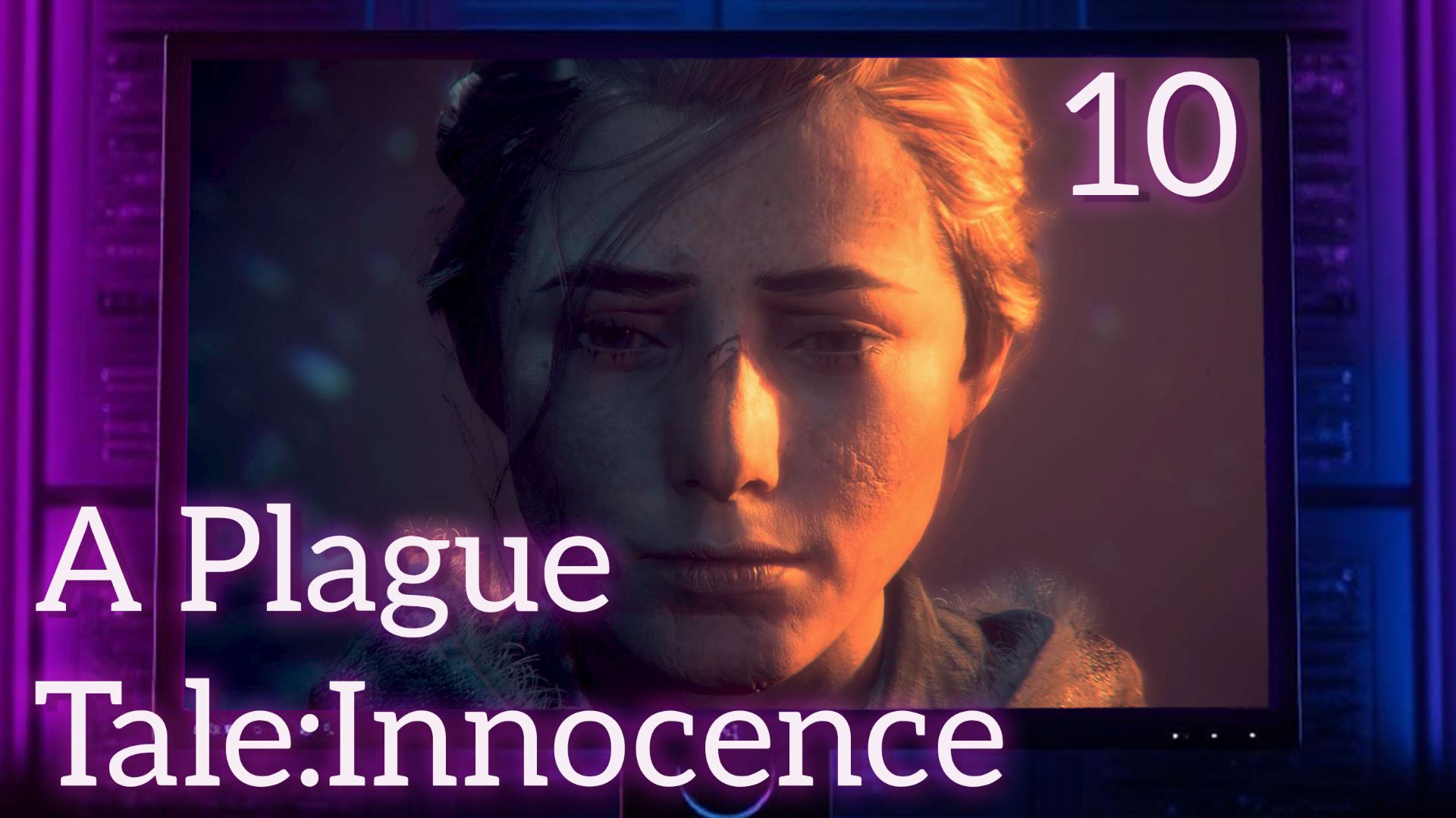 A PLAGUE TALE: INNOCENCE #10 Возвращение | Прохождение