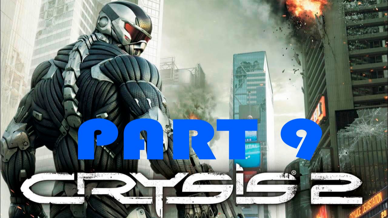 Прохождение игры - Crysis 2 (без комментариев)