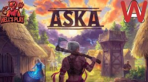 Выживаем в ASKA