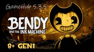 Bendy And the ink machine GameHub 5.3.5 тест на Snapdragon 8+ Gen 1