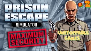 Побег из самой строгой тюрьмы. Prison Escape Simulator: MAXIMUM SECURITY.