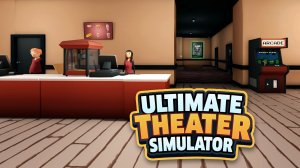 2-й КАССИР И АВТОМАТ - Ultimate Theater Simulator #5 прохождение