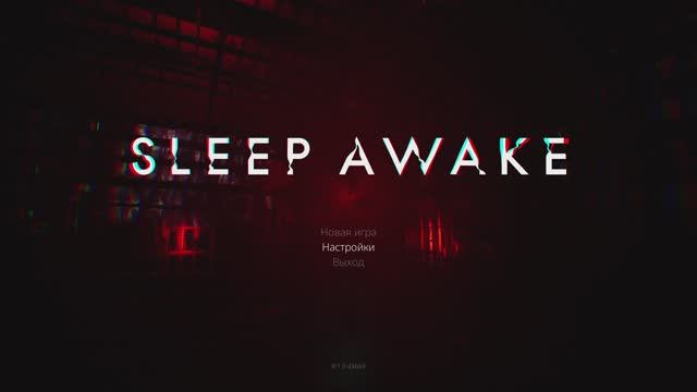 Sleep Awake геймплей смотреть онлайн