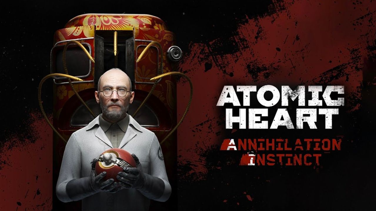 Atomic Heart DLC «Инстинкт Истребления» полное прохождение смотреть онлайн
