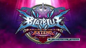 BlazBlue: Continuum Shift — Геймплей | Прохождение (PC)