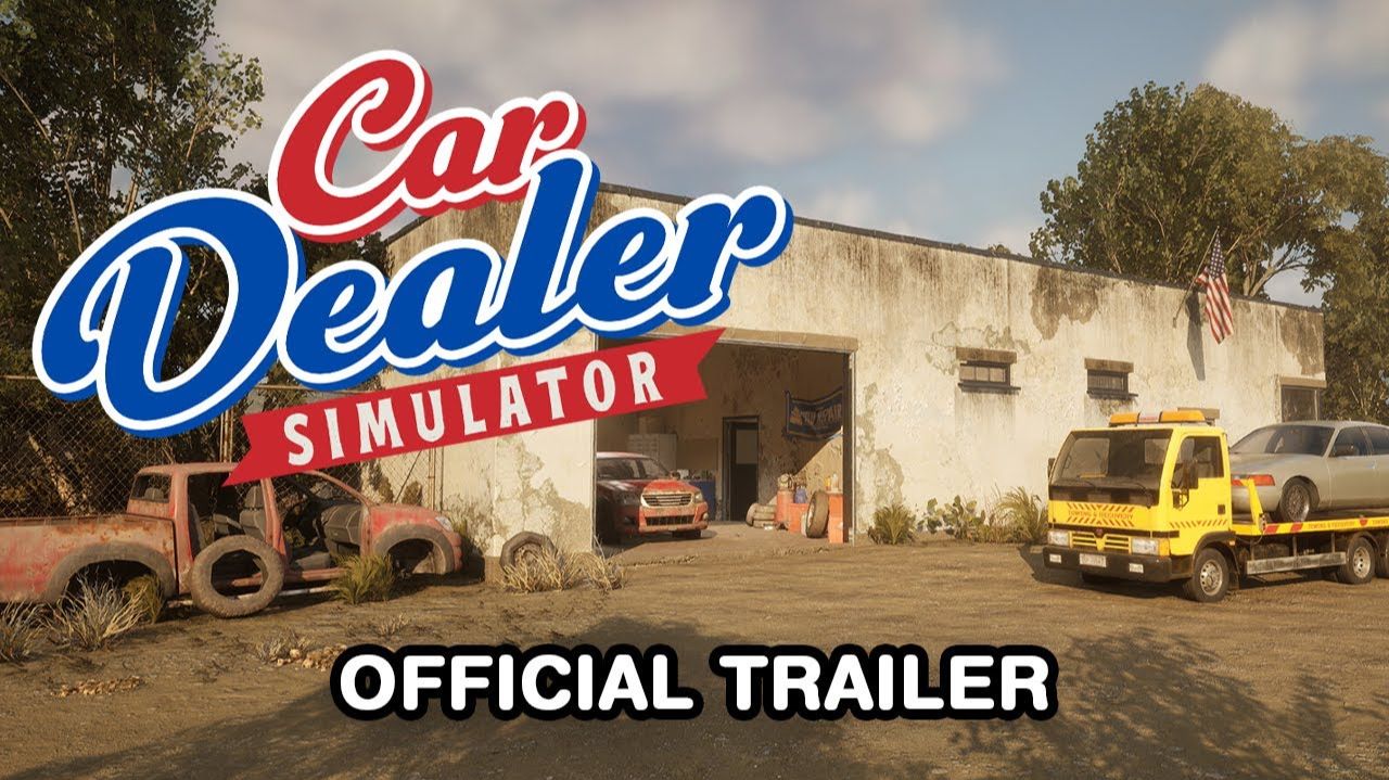 Car Dealer Simulator - Release date trailer смотреть онлайн