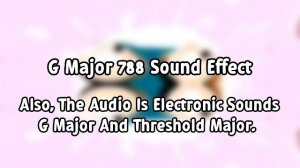 G Major 788 Sound Effect