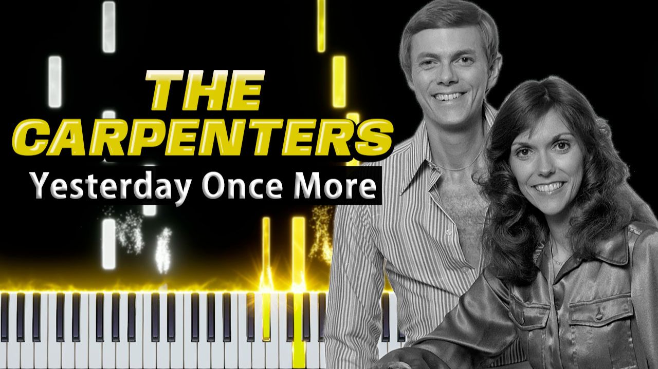 Yesterday Once More (The Carpenters) 【 КАВЕР НА ПИАНИНО 】 смотреть онлайн