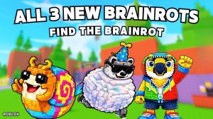 😱 КАК ПОЛУЧИТЬ ВСЕ 3 НОВЫХ BRAINROT в Find the Brainrot 320 Roblox