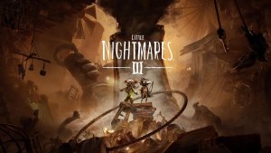 (ВОТ СТРИМ) 2026г. прохождение Little Nightmares III (Ее детский кошмар вернулся.)