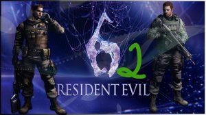 Прохождение Resident Evil 6 #2 (Крис. Глава 2)