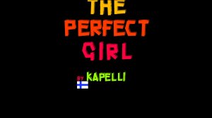 The Perfect Girl by Kapelli