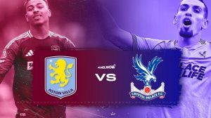 Кристал Пэлас — Астон Вилла 07.01.2026 | Англия — Премьер-лига. 21-й тур Прямая Трансляция