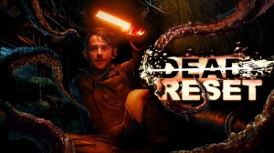 НОВОЕ ИНТЕРАКТИВНОЕ КИНО ► Dead Reset