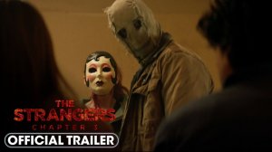 The Strangers: Chapter 3 Movie - Official Trailer | Lionsgate Movies