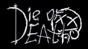 Die of Death [LMS]
