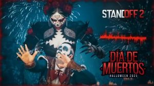 Саундтрек Обновления Dia de Muertos | Standoff 2, 0.36.0