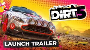 DIRT 5 - Launch Trailer