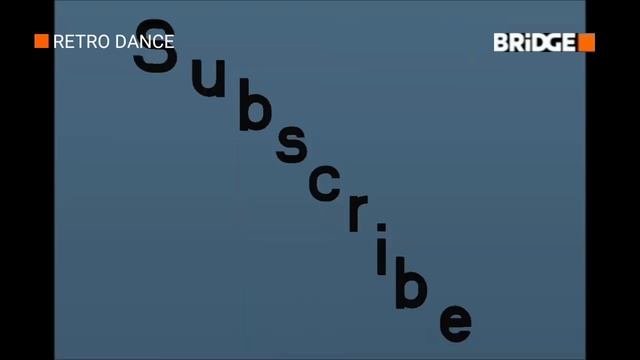 Новый выпуск Retro dance. Bridge