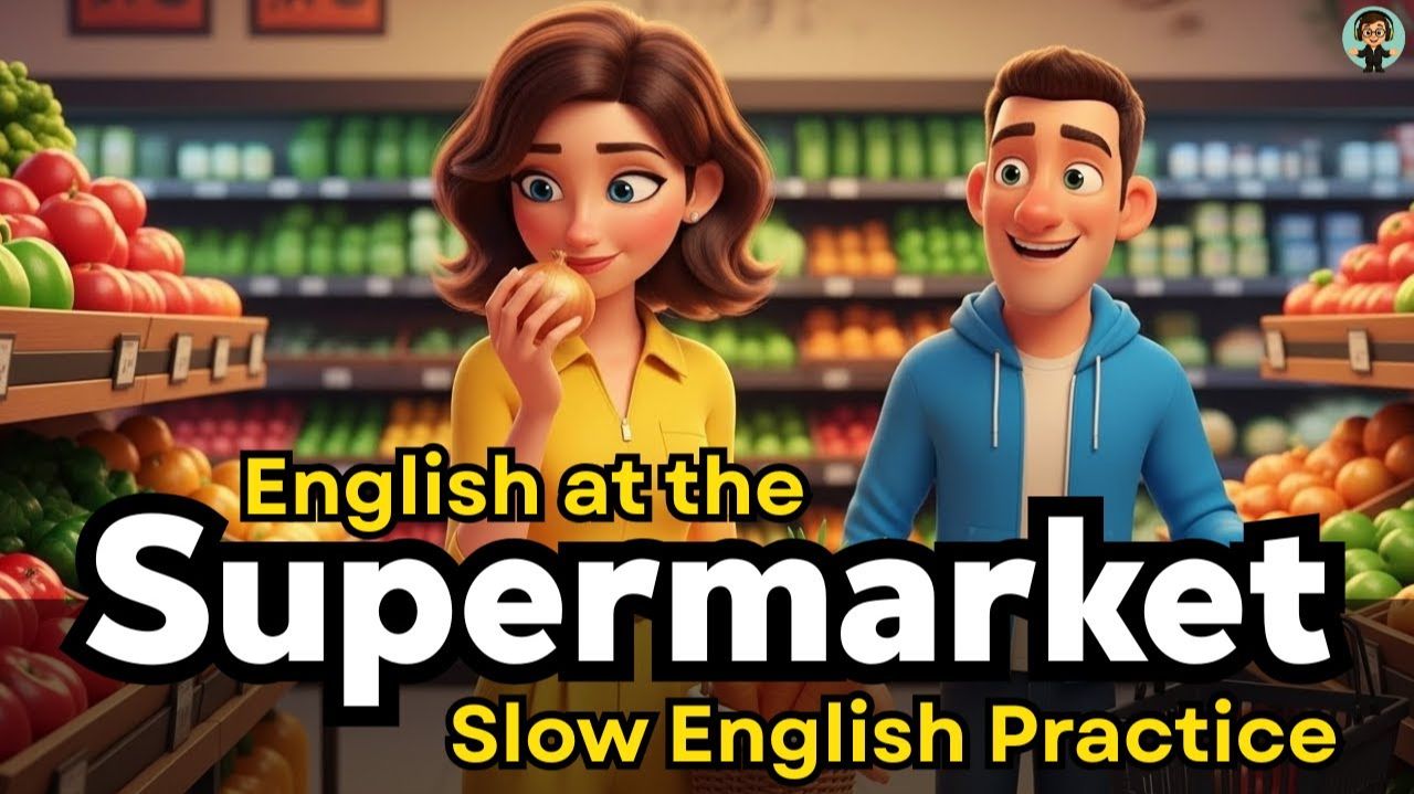English at the Supermarket 🛒 | How to Shop in English | Real Conversations for A1–B1 Learners смотреть онлайн
