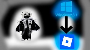 Возможно ли запустить роблокс на windows 8.1? *Скорее да, чем нет*