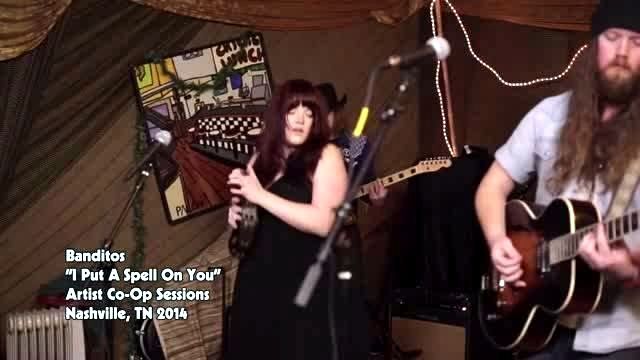 Banditos - I Put A Spell On You!