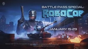 Спецвыпуск Боевого пропуска: Робокоп | World of Tanks 2026