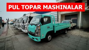 PUL TOPAR MASHINALAR. FOTON