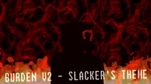 Slacker [chase]-theme (Break in and steal thingz]