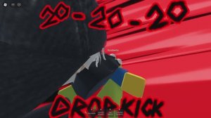 20-20-20 DROPKICK (KJ) - TCB