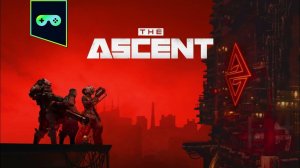 ASCENT - пробуем очередное коопное прохождение... заранее сорян =)