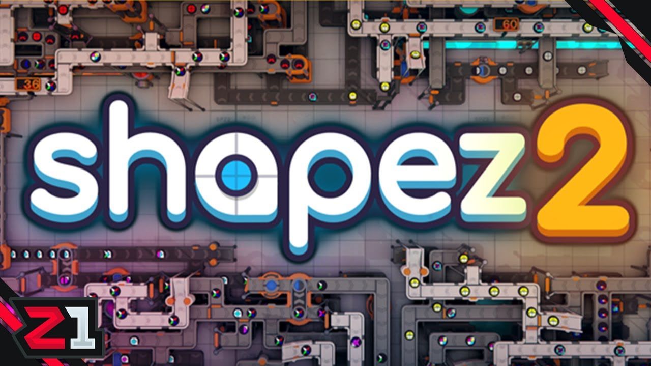 Первый взгляд||shapez 2 смотреть онлайн