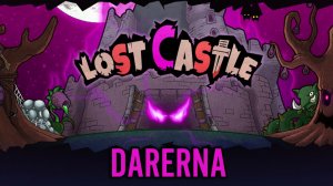 Lost Castle / Первый заход