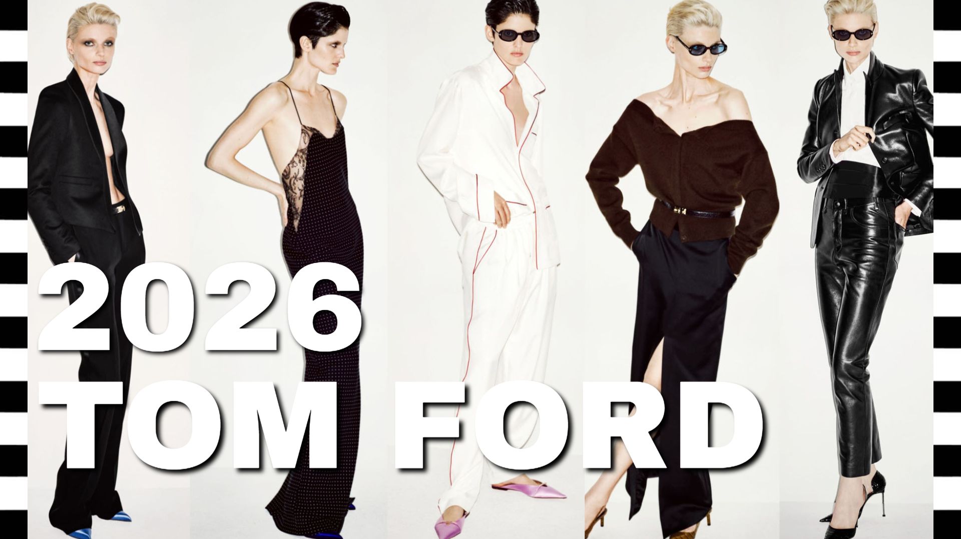 ✔️ TOM FORD коллекция RESORT 2026. Лукбук с ДЕТАЛЯМИ крупным планом смотреть онлайн