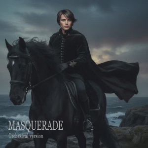 MASQUERADE (Orchestral version)