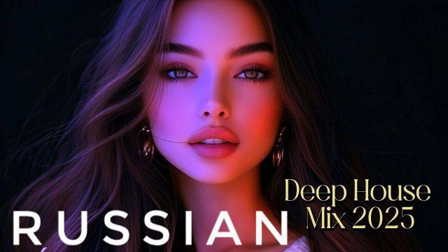 RUSSIAN DEEP HOUSE ❤️🎧РУССКИЙ ДИП ХАУС 2026🎧🔥 НОВИНКИ РУССКОЙ МУЗЫКИ 2026🔥🎧 смотреть онлайн