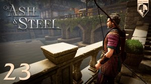 #Of Ash and Steel. Глава двадцать третья: Магво.