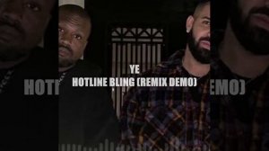 YE - HOTLINE BLING (REMIX DEMO)