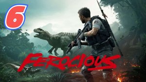 FEROCIOUS прохождение #6 Активировать маяк