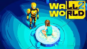 ФИНАЛ | Wall World 2 #28