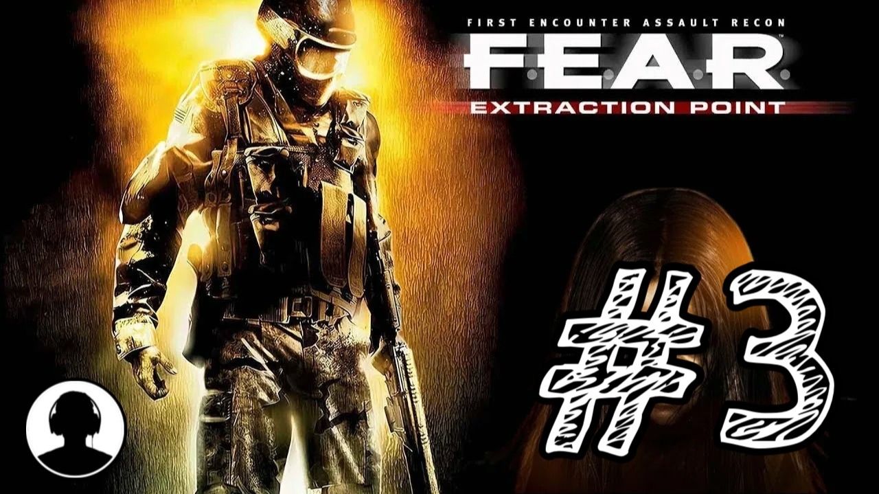 БОИ В ПОДЗЕМКЕ! Прохождение #3 - F.E.A.R. Extraction Point. смотреть онлайн